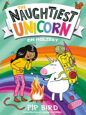 The Naughtiest Unicorn on Holiday - ebook